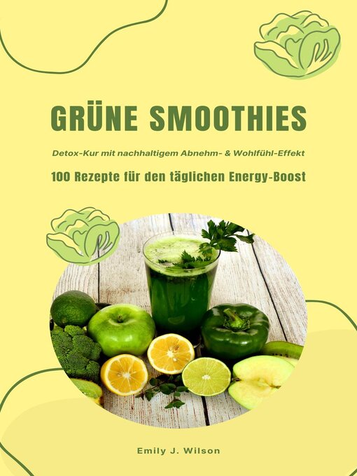 Title details for Grüne Smoothies by Emily J. Wilson - Available